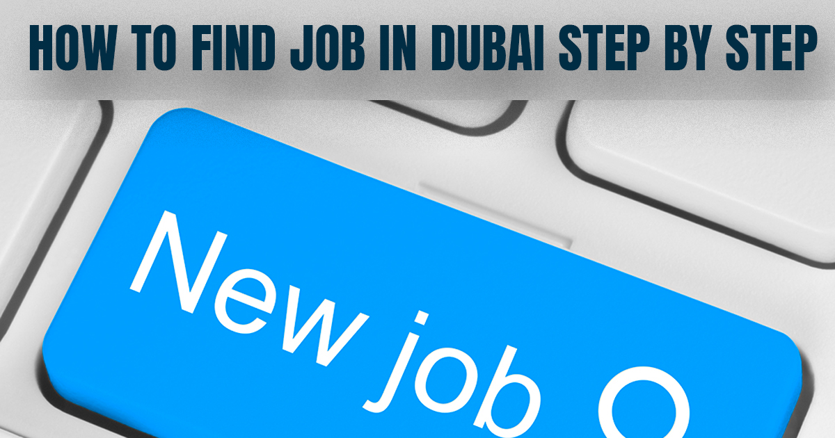 How to find job in Dubai Step by Step